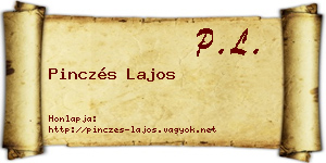 Pinczés Lajos névjegykártya